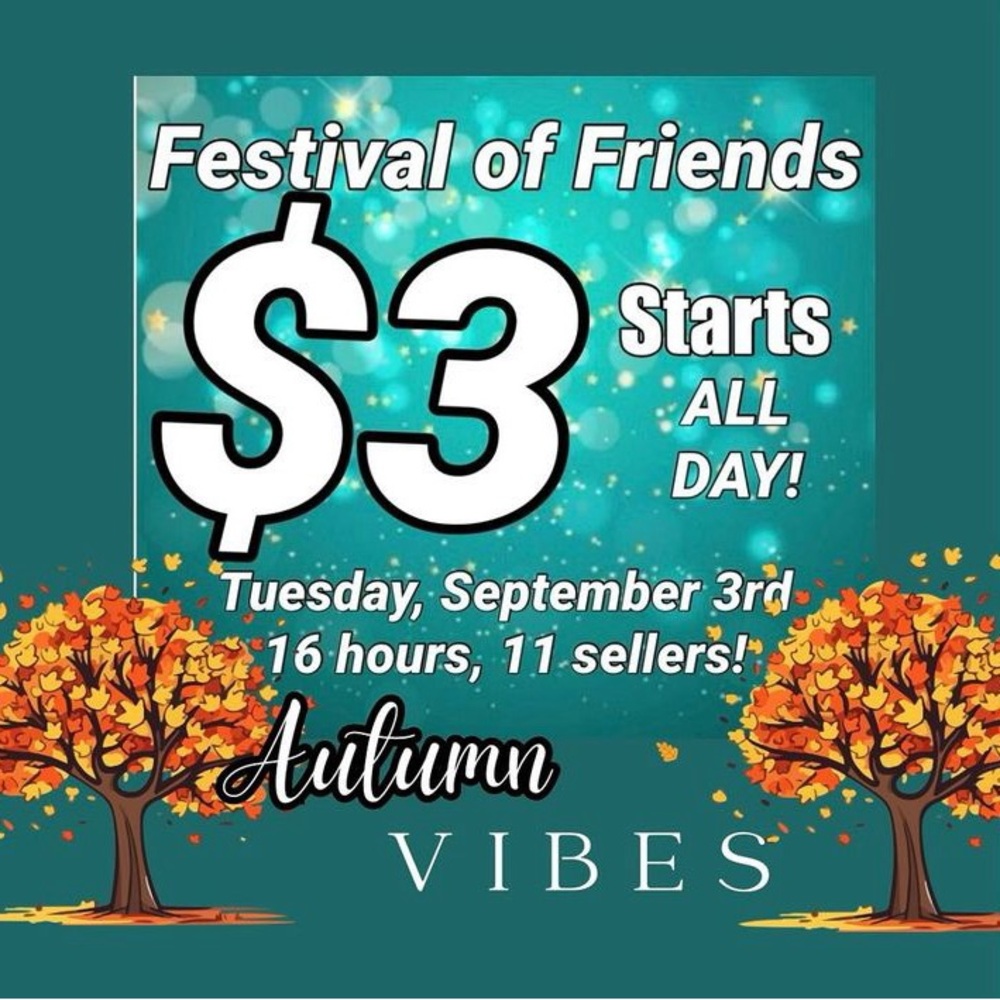 Festival of Friends $3 starts